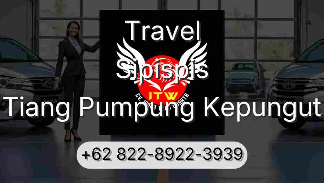 Travel Sipispis Tiang Pumpung Kepungut