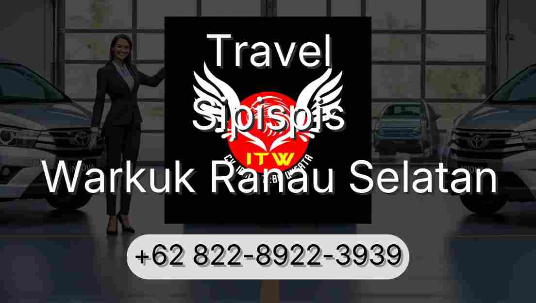 Travel Sipispis Warkuk Ranau Selatan