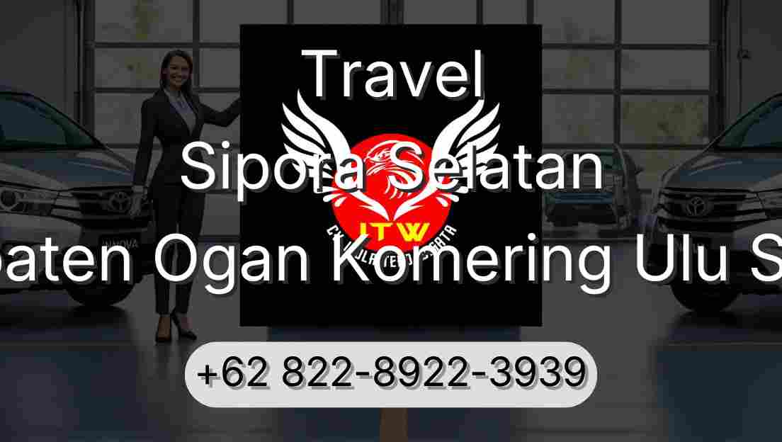 Travel Sipora Selatan Kabupaten Ogan Komering Ulu Selatan