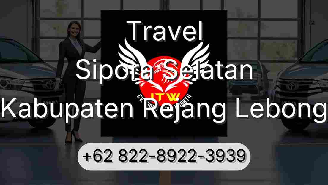 Travel Sipora Selatan Kabupaten Rejang Lebong