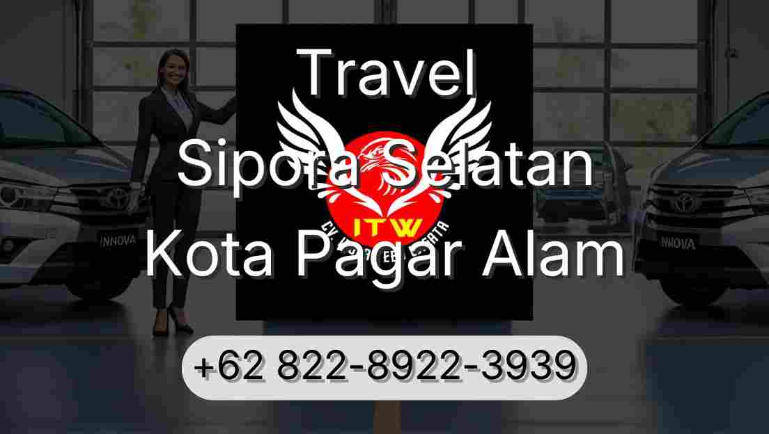 Travel Sipora Selatan Kota Pagar Alam
