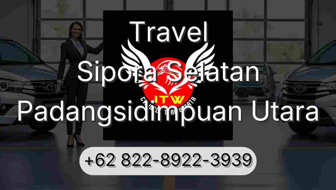 Travel Sipora Selatan Padangsidimpuan Utara