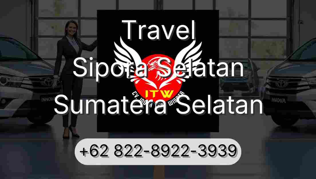 Travel Sipora Selatan Sumatera Selatan