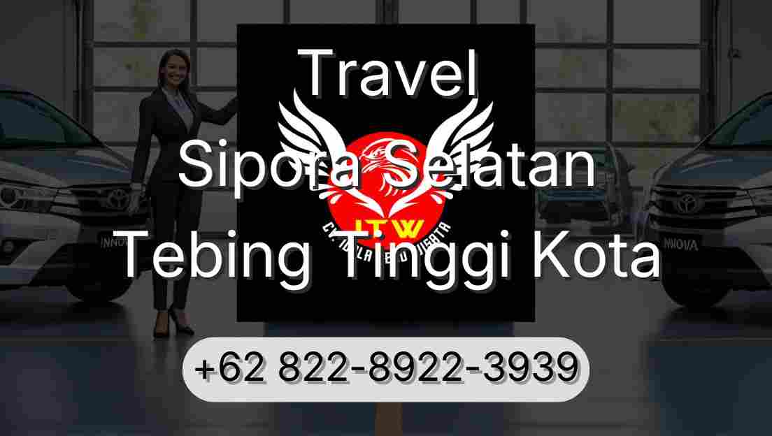 Travel Sipora Selatan Tebing Tinggi Kota