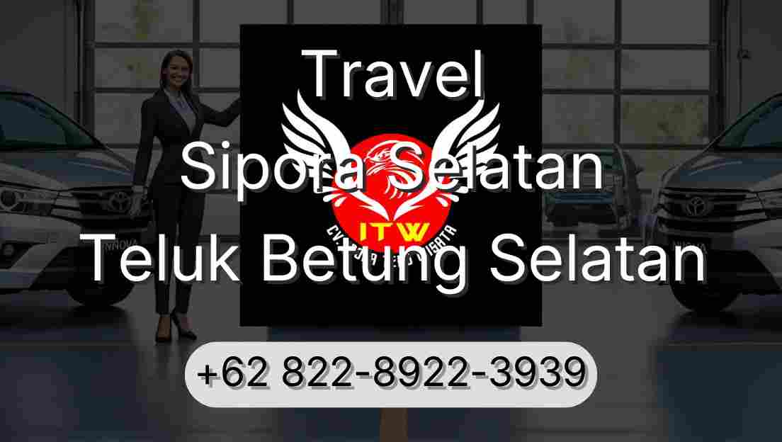 Travel Sipora Selatan Teluk Betung Selatan