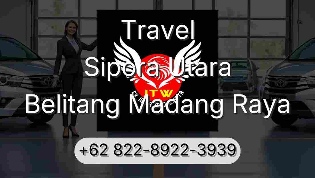Travel Sipora Utara Belitang Madang Raya