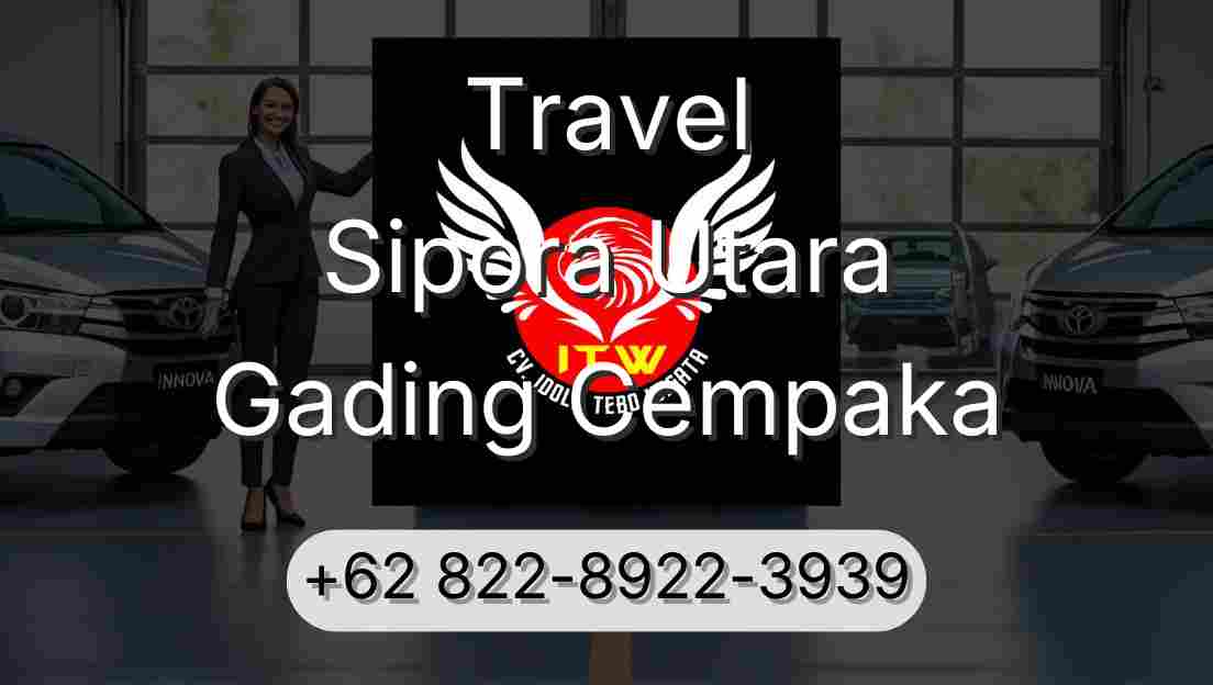 Travel Sipora Utara Gading Cempaka