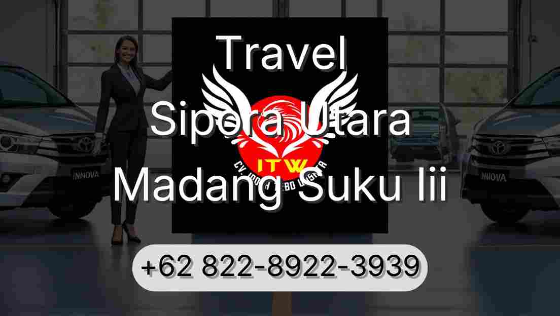 Travel Sipora Utara Madang Suku Iii