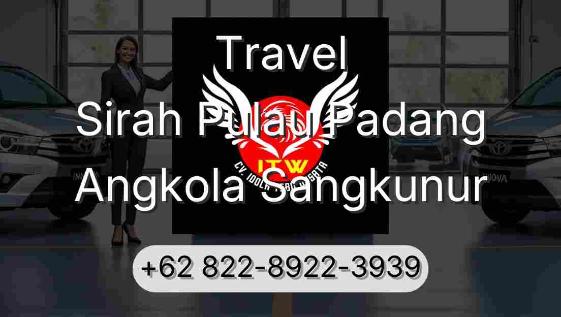 Travel Sirah Pulau Padang Angkola Sangkunur