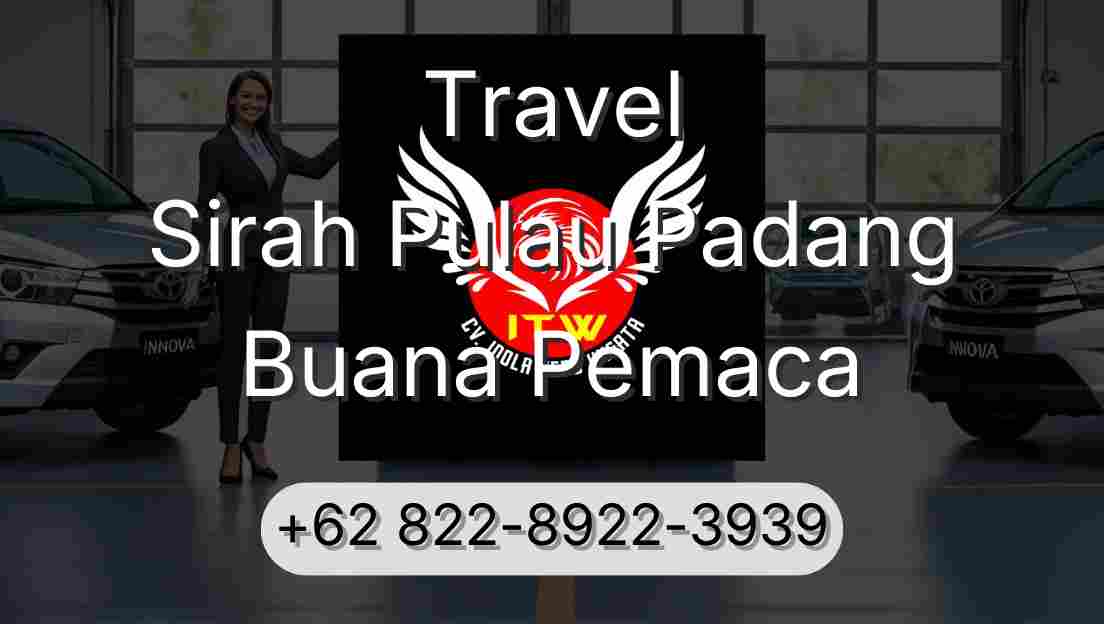 Travel Sirah Pulau Padang Buana Pemaca