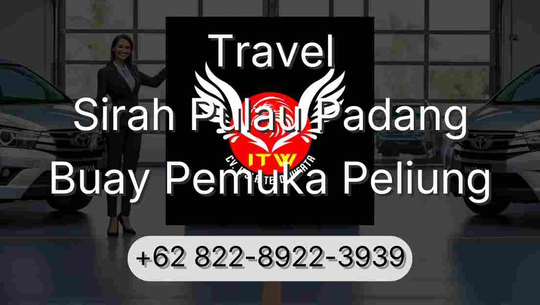 Travel Sirah Pulau Padang Buay Pemuka Peliung