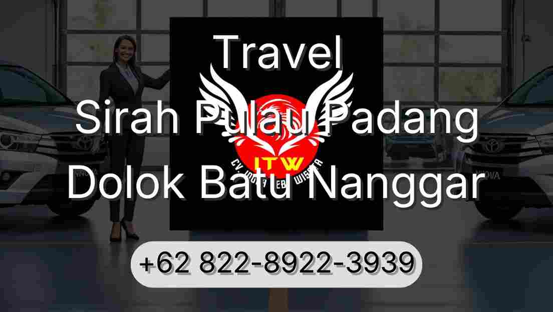 Travel Sirah Pulau Padang Dolok Batu Nanggar