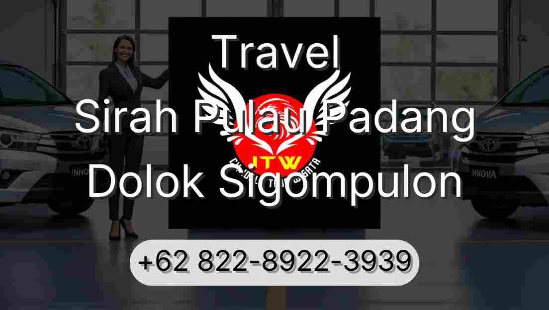 Travel Sirah Pulau Padang Dolok Sigompulon