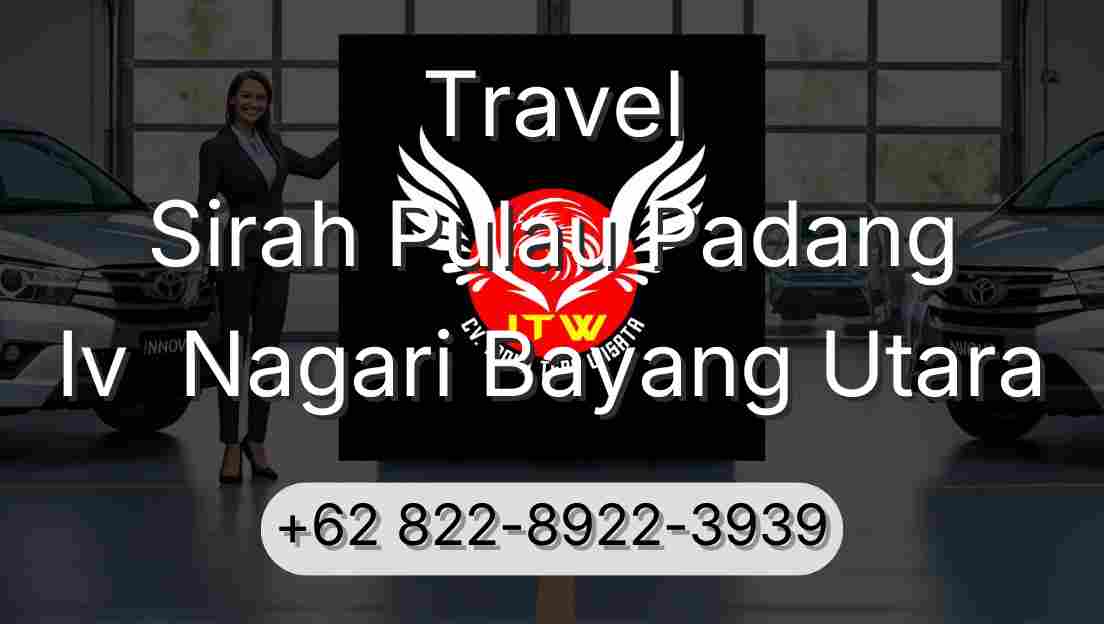 Travel Sirah Pulau Padang Iv  Nagari Bayang Utara