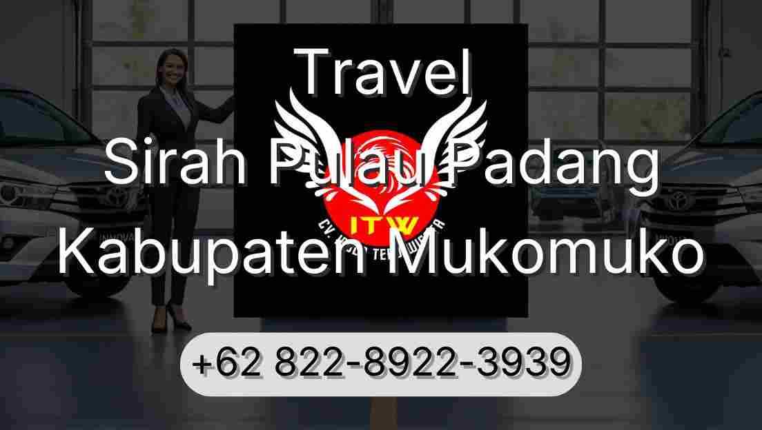 Travel Sirah Pulau Padang Kabupaten Mukomuko