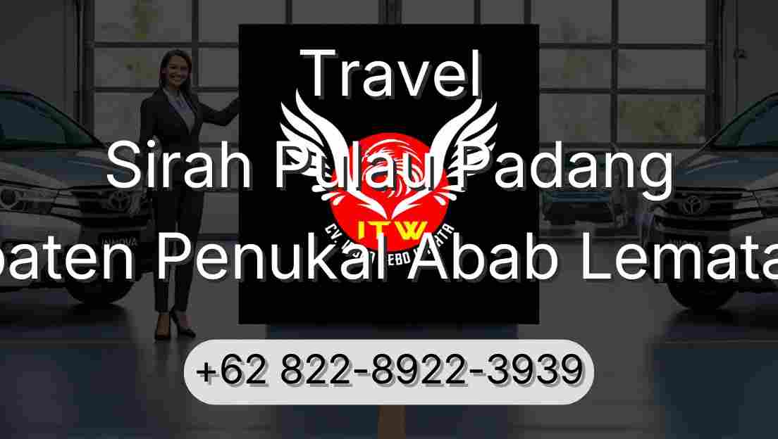 Travel Sirah Pulau Padang Kabupaten Penukal Abab Lematang Ilir