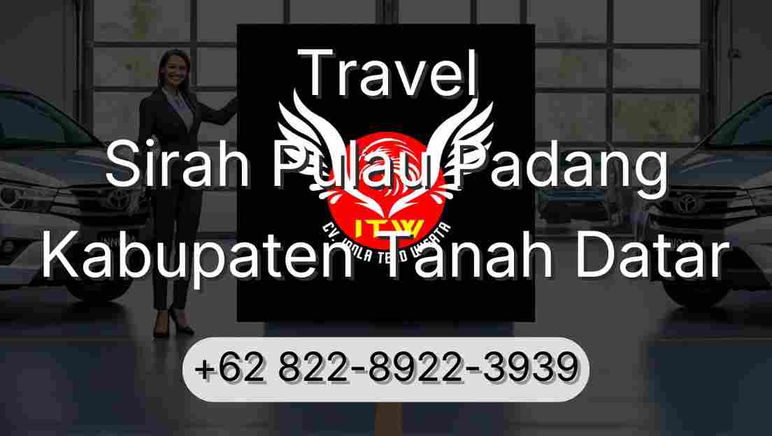Travel Sirah Pulau Padang Kabupaten Tanah Datar