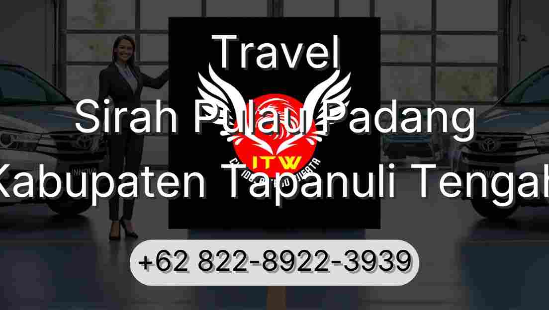 Travel Sirah Pulau Padang Kabupaten Tapanuli Tengah