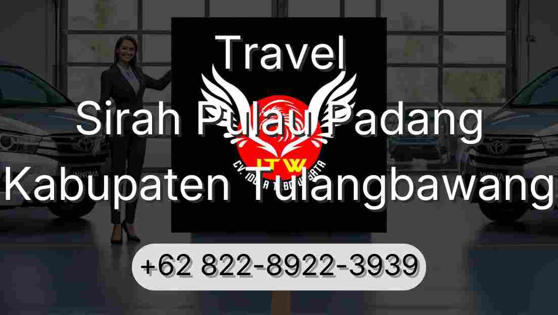 Travel Sirah Pulau Padang Kabupaten Tulangbawang