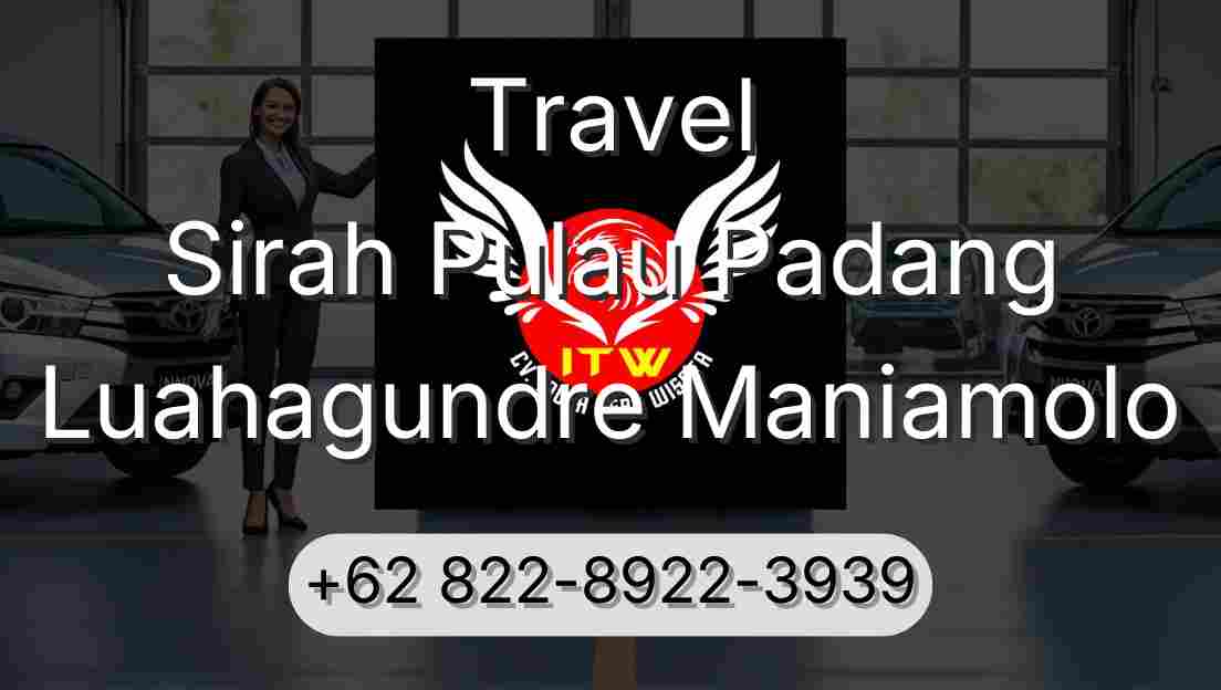Travel Sirah Pulau Padang Luahagundre Maniamolo