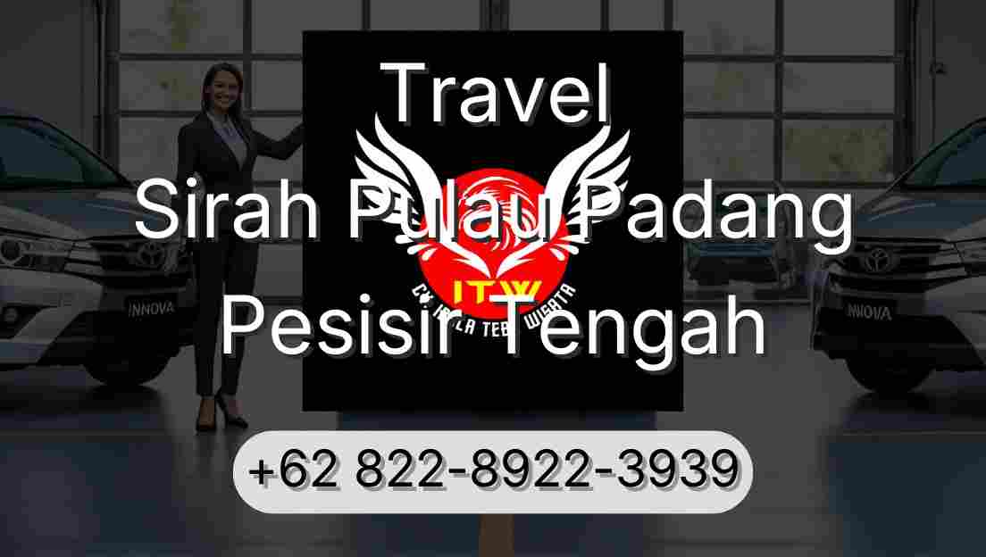 Travel Sirah Pulau Padang Pesisir Tengah