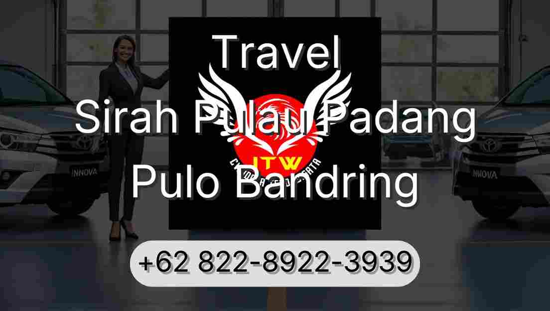 Travel Sirah Pulau Padang Pulo Bandring