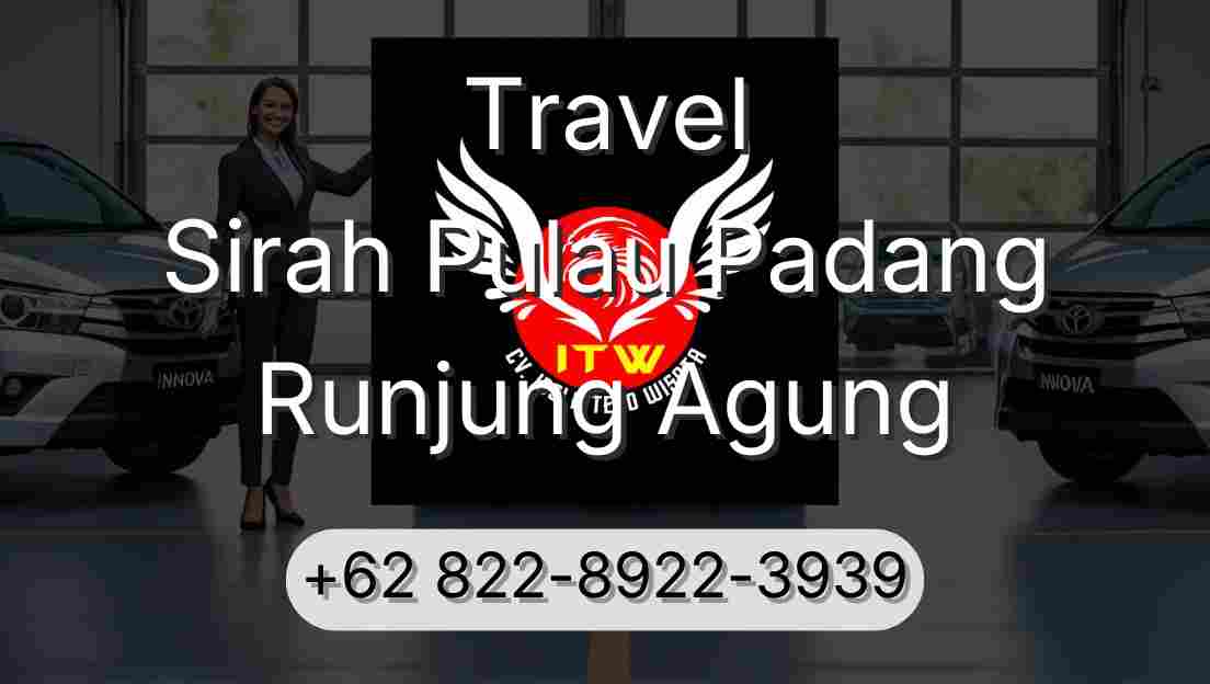 Travel Sirah Pulau Padang Runjung Agung