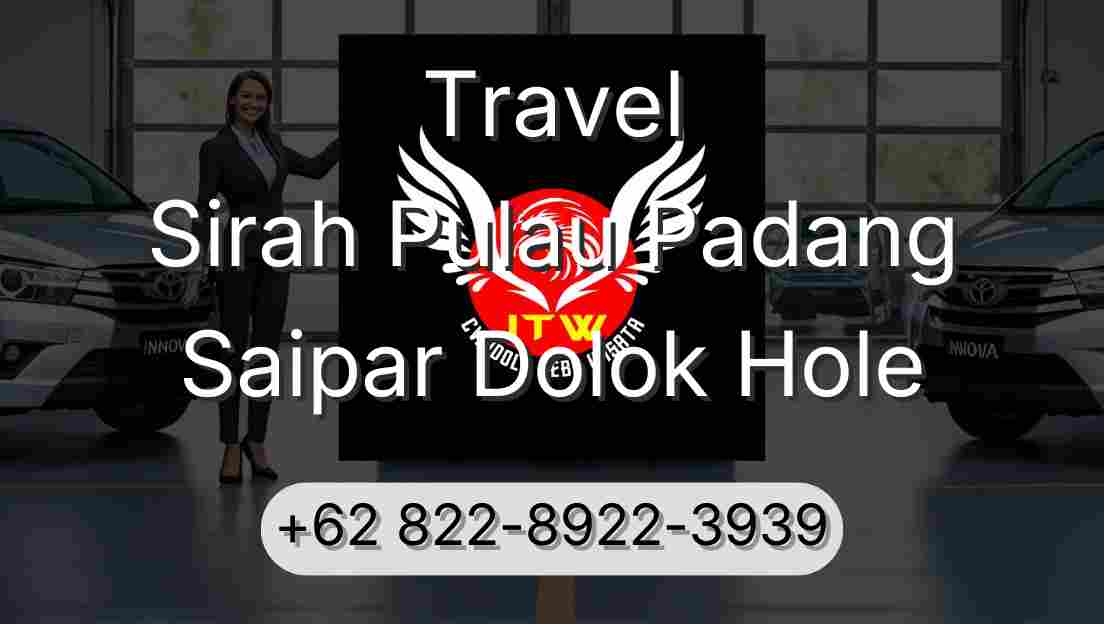Travel Sirah Pulau Padang Saipar Dolok Hole