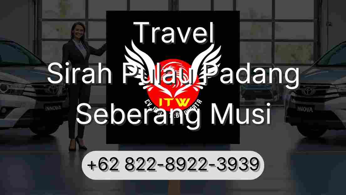 Travel Sirah Pulau Padang Seberang Musi