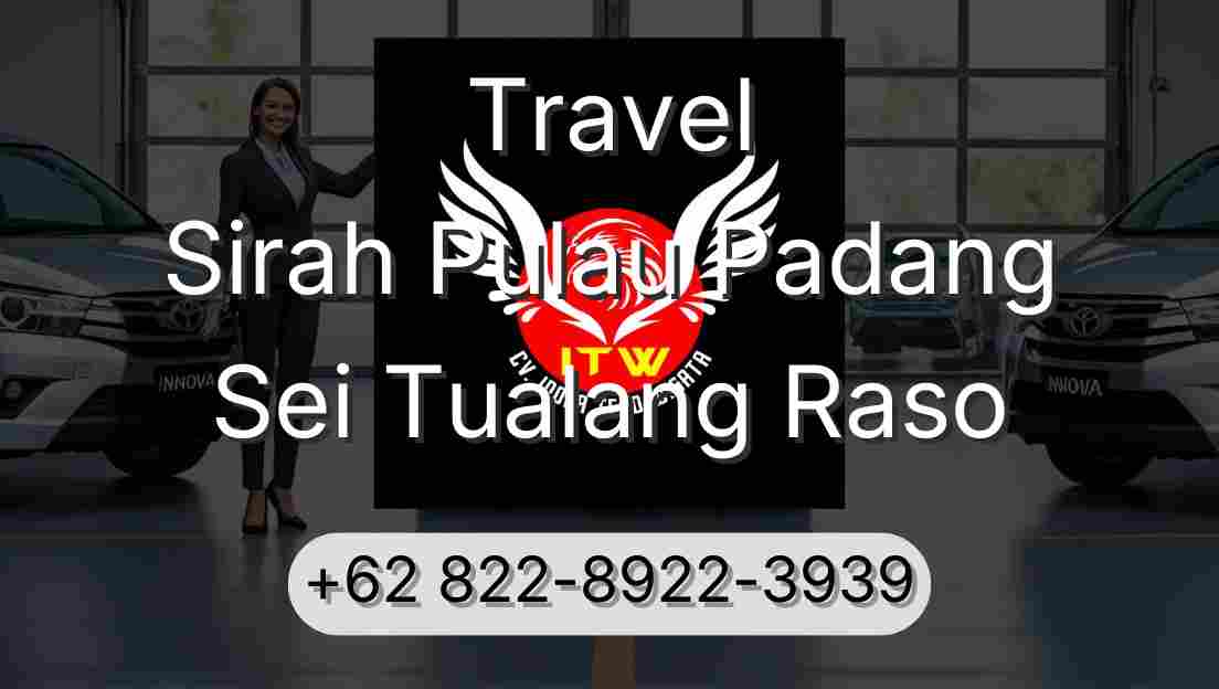 Travel Sirah Pulau Padang Sei Tualang Raso