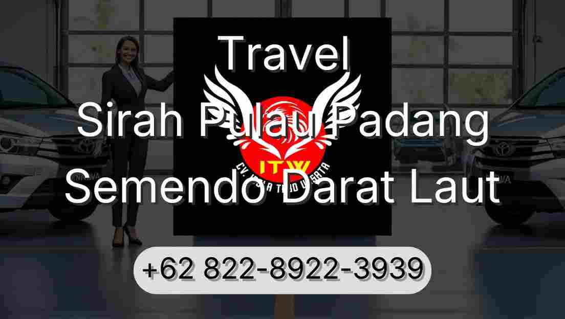 Travel Sirah Pulau Padang Semendo Darat Laut