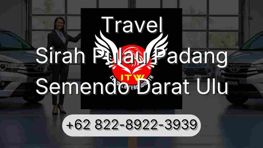 Travel Sirah Pulau Padang Semendo Darat Ulu