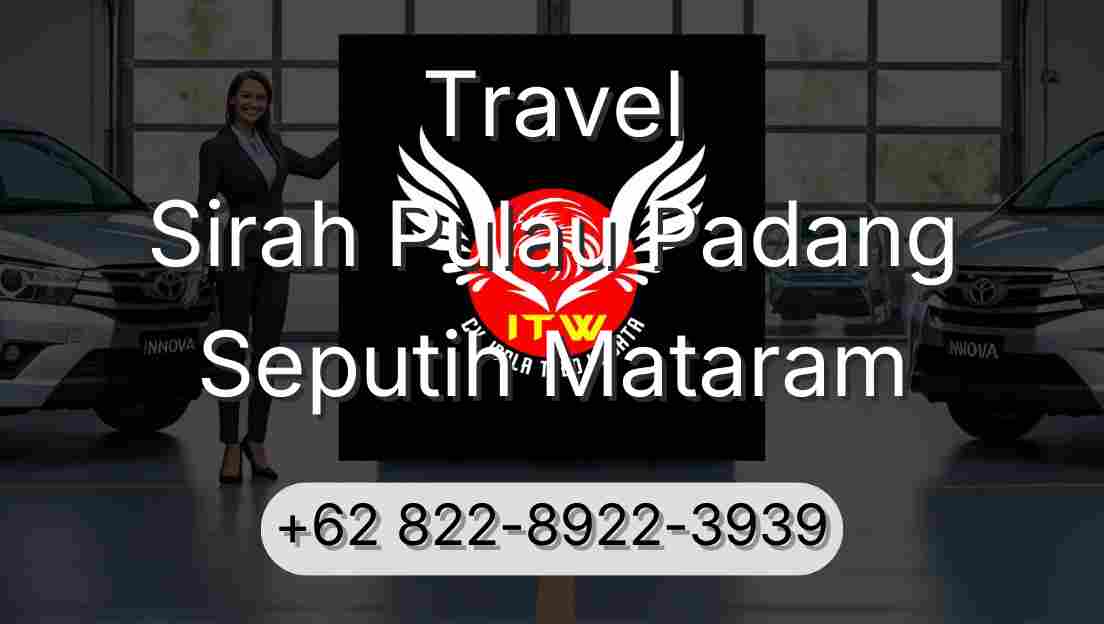 Travel Sirah Pulau Padang Seputih Mataram