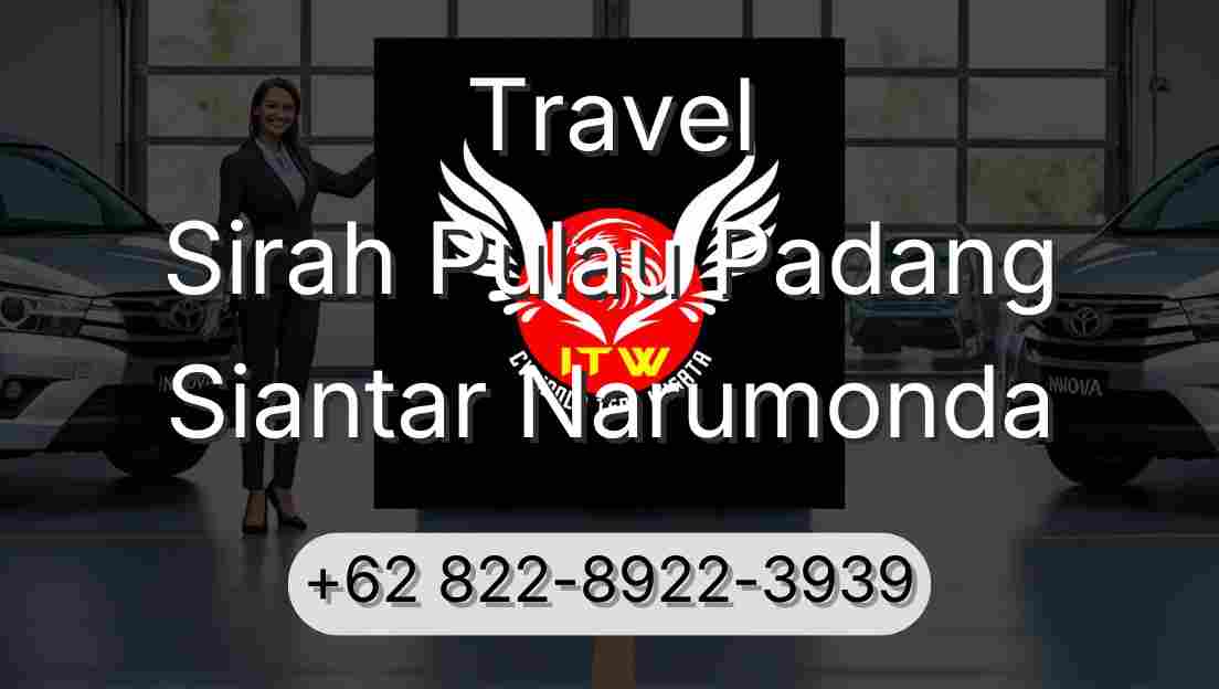 Travel Sirah Pulau Padang Siantar Narumonda