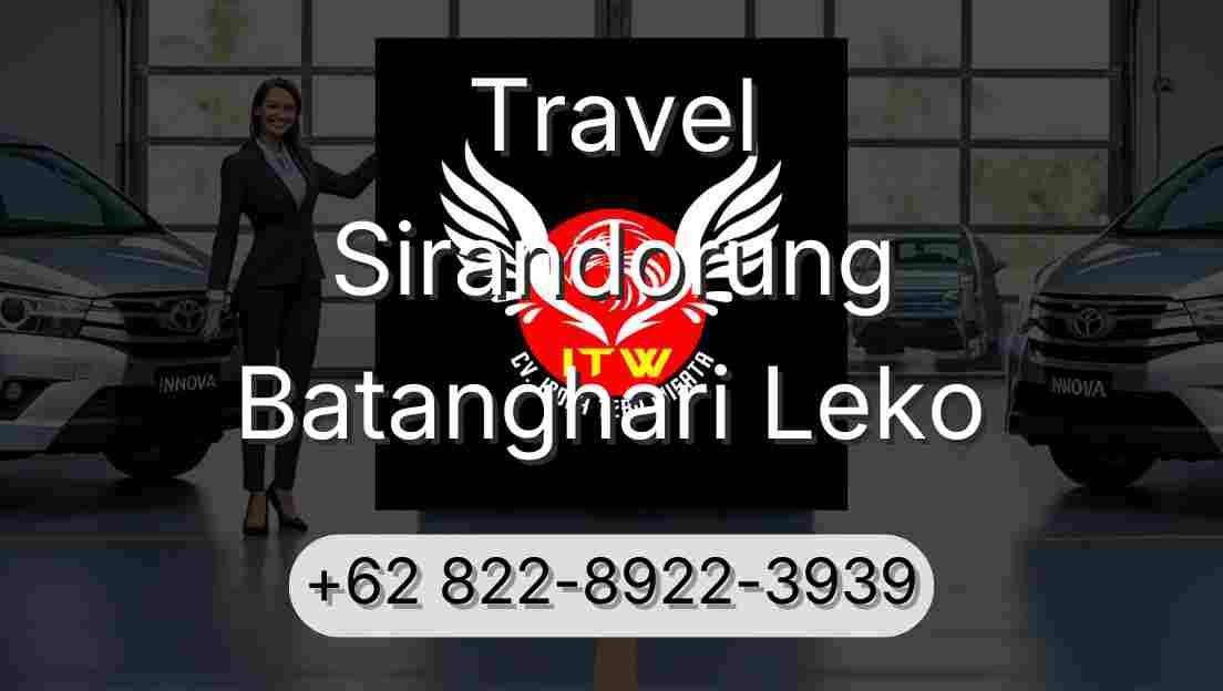 Travel Sirandorung Batanghari Leko