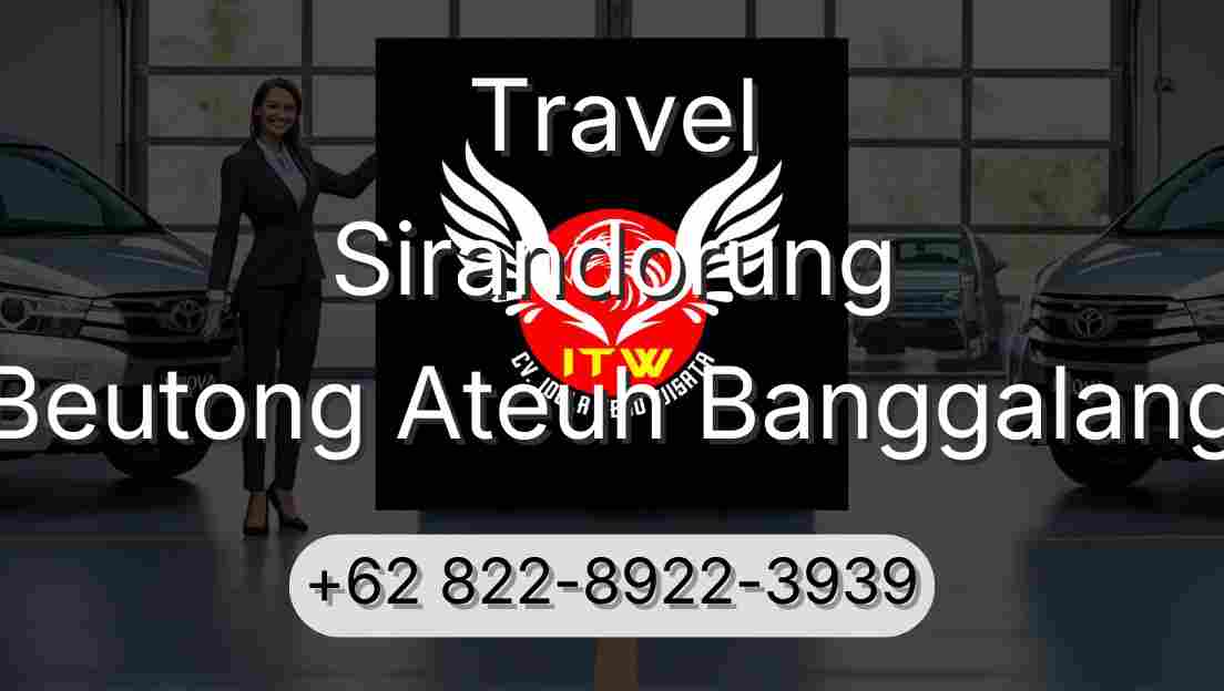 Travel Sirandorung Beutong Ateuh Banggalang