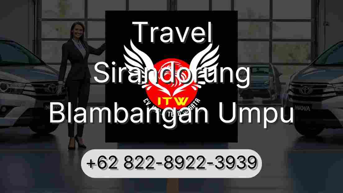 Travel Sirandorung Blambangan Umpu