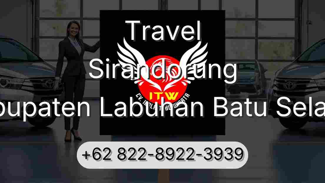 Travel Sirandorung Kabupaten Labuhan Batu Selatan