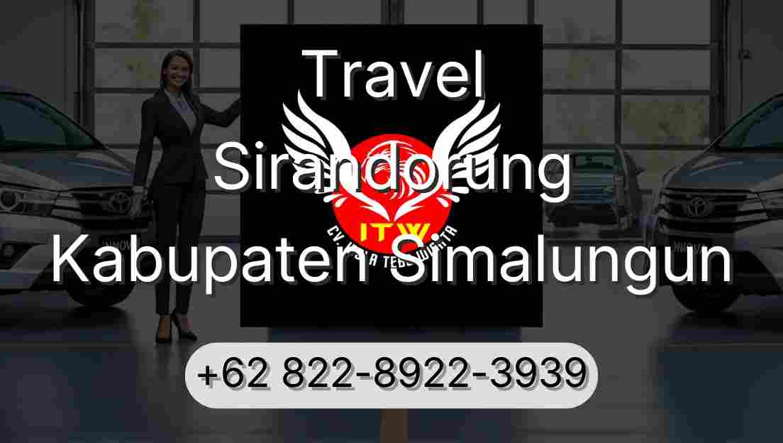Travel Sirandorung Kabupaten Simalungun