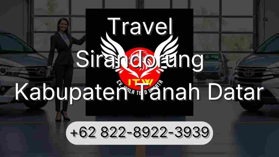 Travel Sirandorung Kabupaten Tanah Datar