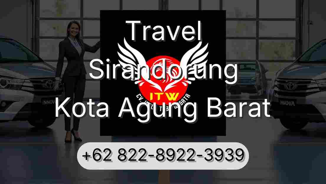 Travel Sirandorung Kota Agung Barat