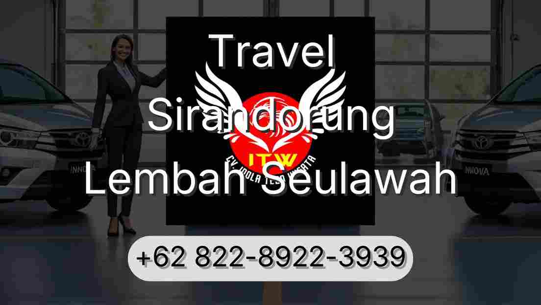 Travel Sirandorung Lembah Seulawah