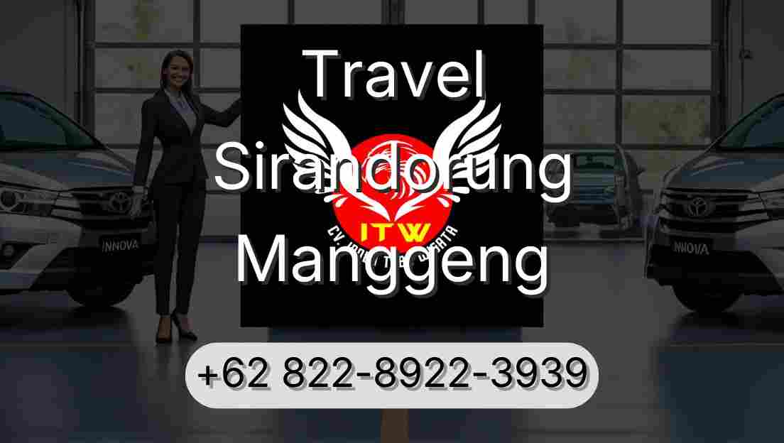 Travel Sirandorung Manggeng