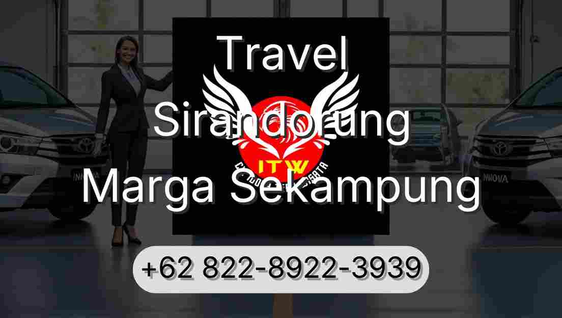 Travel Sirandorung Marga Sekampung