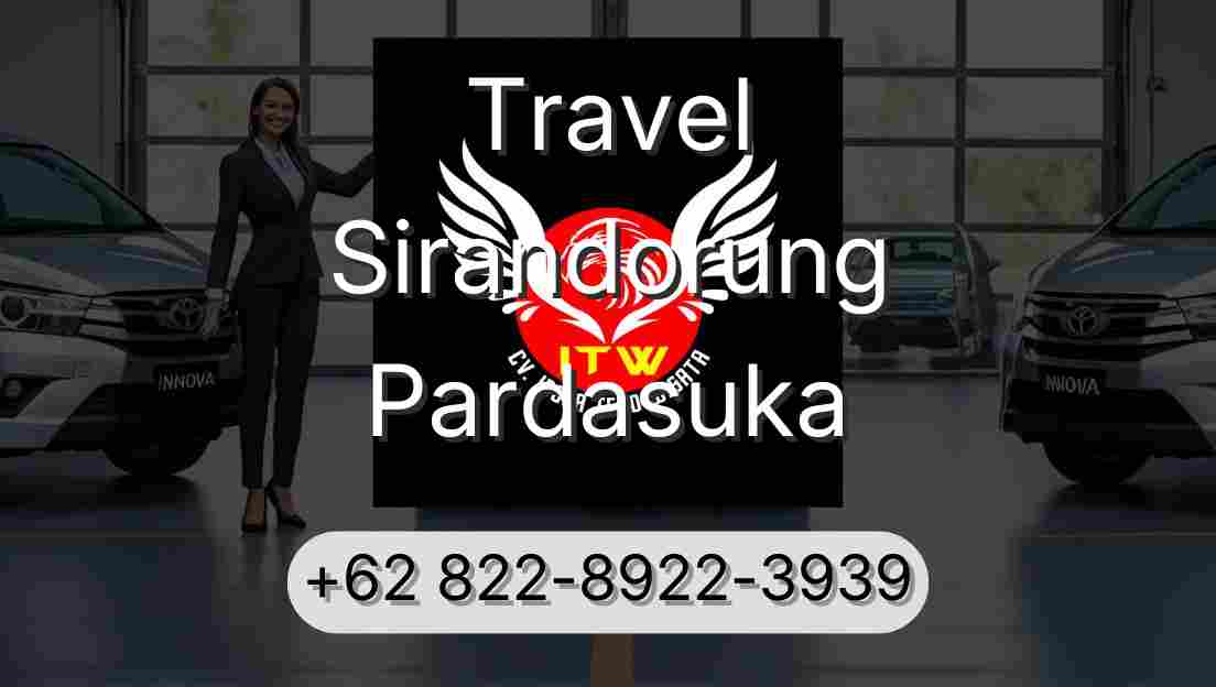 Travel Sirandorung Pardasuka