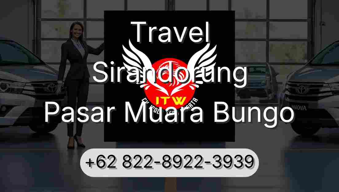 Travel Sirandorung Pasar Muara Bungo
