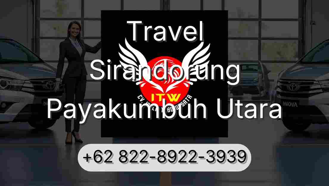 Travel Sirandorung Payakumbuh Utara