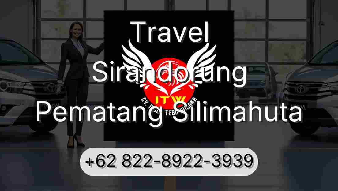 Travel Sirandorung Pematang Silimahuta
