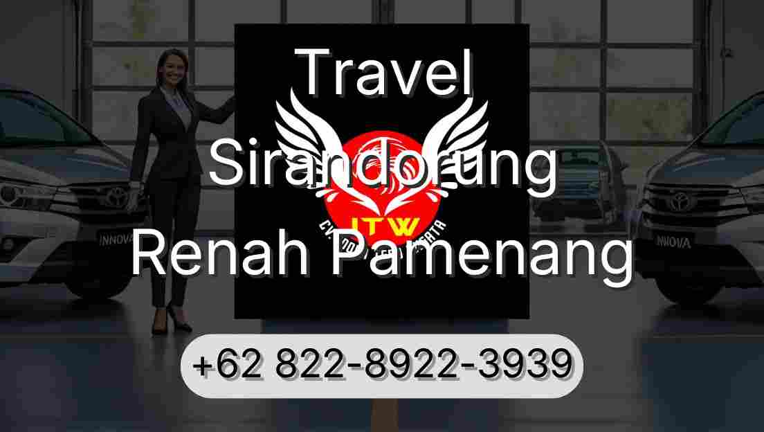 Travel Sirandorung Renah Pamenang