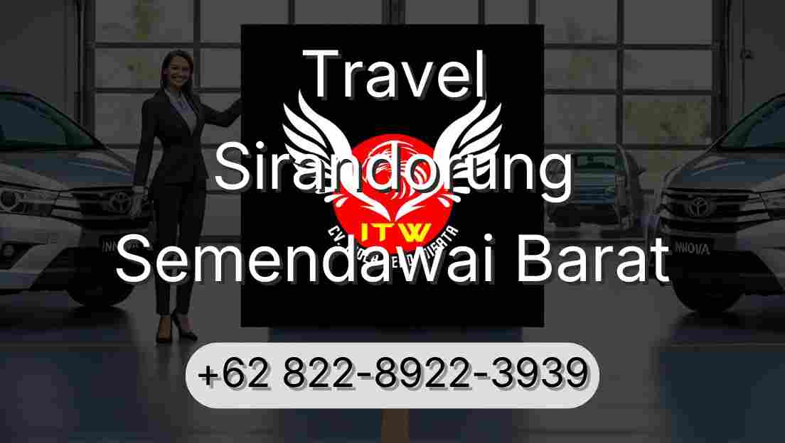 Travel Sirandorung Semendawai Barat